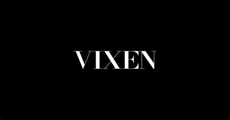 vixen porn.com|VIXEN: Welcome To A New Era Of Erotica